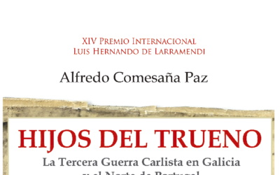 Presentación del libro «Hijos del Trueno. La Tercera Guerra Carlista en Galicia y el norte de Portugal»