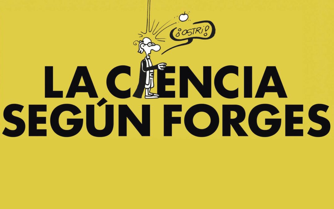 El CSIC trae a Galicia la exposición itinerante «La Ciencia según Forges»